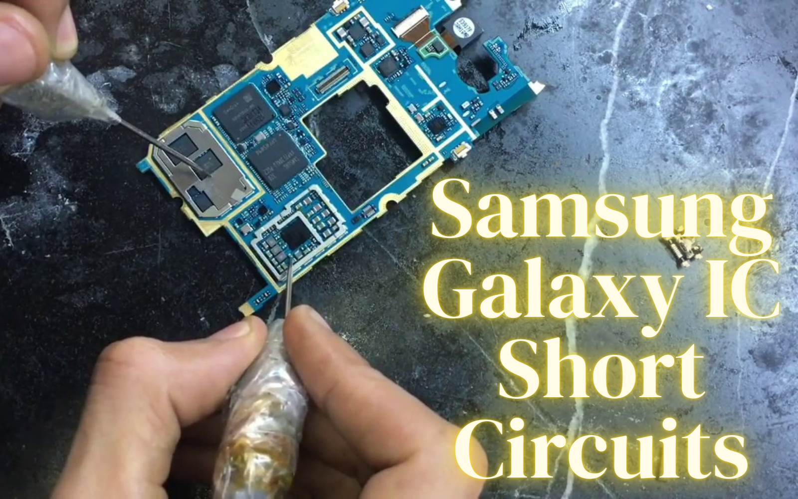Understanding Samsung Galaxy IC Short Circuits